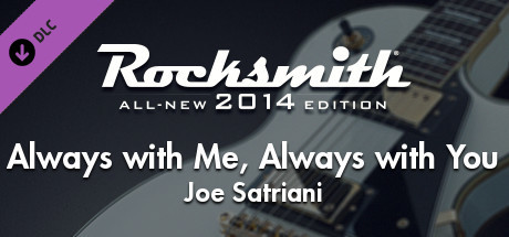Игра Rocksmith 2014 – Joe Satriani - “Always with Me, Always with You"
