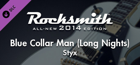 Игра Rocksmith 2014 – Styx - “Blue Collar Man (Long Nights)”