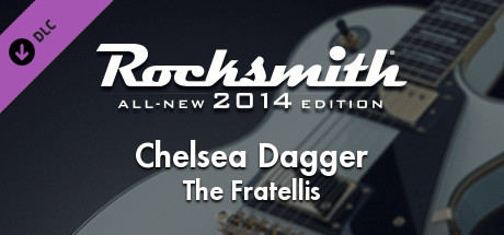 Игра Rocksmith 2014 – The Fratellis - “Chelsea Dagger”