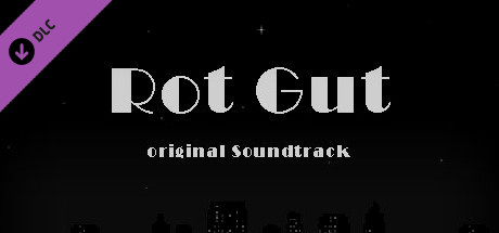Купить игру Rot Gut - OST