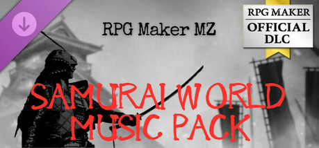 Купить игру RPG Maker MZ - SAMURAI WORLD MUSIC PACK