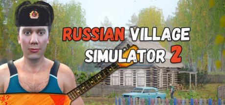 Игра Russian Village Simulator 2