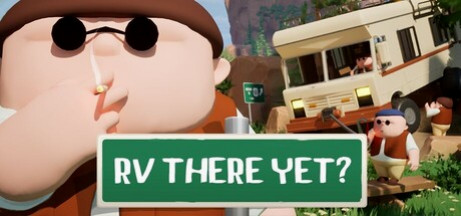 Игра RV There Yet?