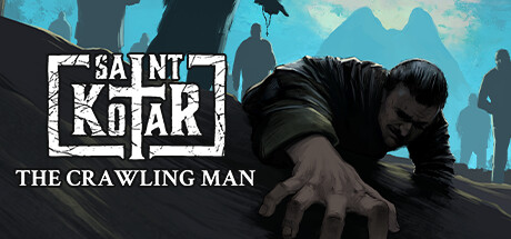 Игра Saint Kotar: The Crawling Man