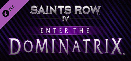 Игра Saints Row IV - Enter The Dominatrix
