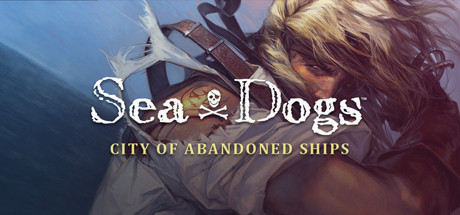 Игра Sea Dogs: City of Abandoned Ships