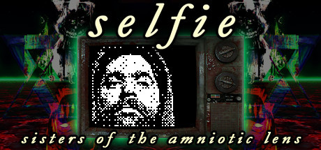 Игра Selfie : Sisters of the Amniotic Lens