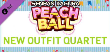 Игра SENRAN KAGURA Peach Ball - New Outfit Quartet