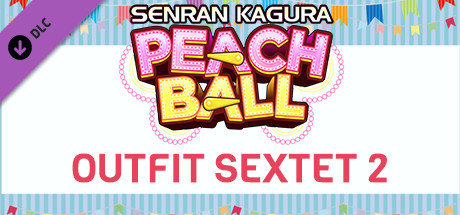 Игра SENRAN KAGURA Peach Ball - Outfit Sextet 2