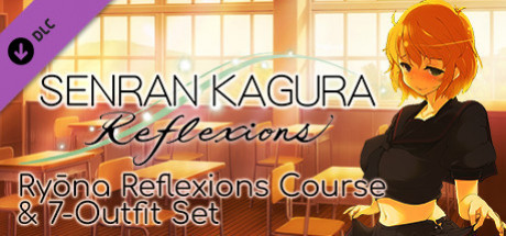 Игра SENRAN KAGURA Reflexions - Ryōna Reflexions Course & 7-Outfit Set