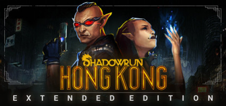 Игра Shadowrun: Hong Kong - Extended Edition