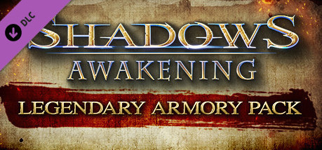 Игра Shadows: Awakening - Legendary Armory Pack