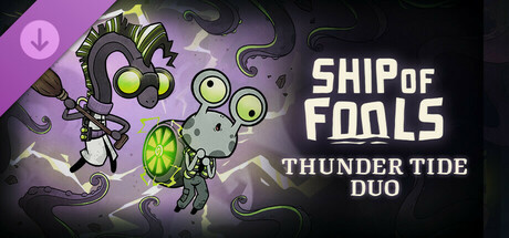 Игра Ship of Fools - Thunder Tide Duo