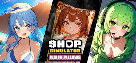 Игра Shop Simulator: Waifu Pillows
