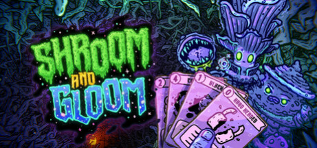 Игра Shroom and Gloom