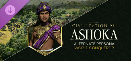 Игра Sid Meier's Civilization VII: Ashoka (World Conqueror) Persona