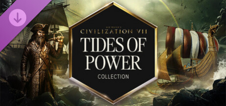 Игра Sid Meier's Civilization VII: Tides of Power Collection