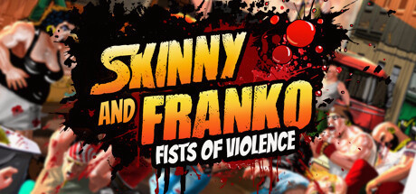 Игра Skinny & Franko: Fists of Violence