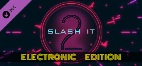 Игра Slash it 2 - Electronic Music Pack