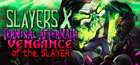 Игра Slayers X: Terminal Aftermath: Vengance of the Slayer