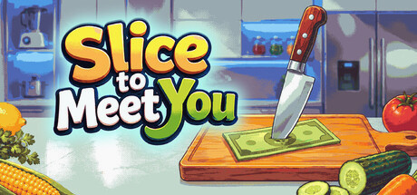 Игра Slice To Meet You