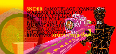 Купить игру Sniper Camouflage Orange Spy Warrior I Buried Two Bodies in the Garden and the Police Haven't Figured Out Yet That They're Missing Because They Were a Lonely Old Couple Who Had No Relatives Simulator 2026