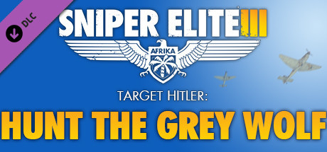 Игра Sniper Elite 3 - Target Hitler: Hunt the Grey Wolf