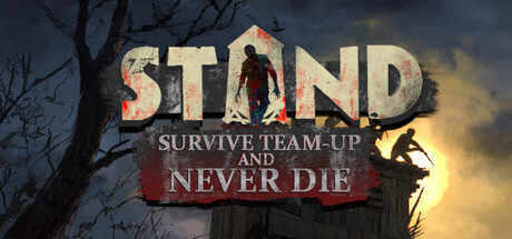 Игра STAND: Survive, Team-up, And Never Die