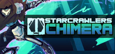 Игра StarCrawlers Chimera