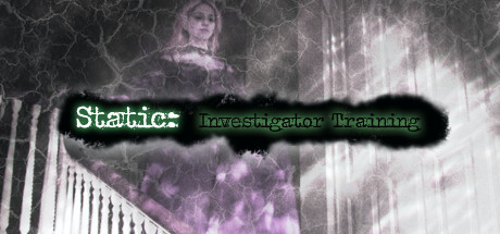 Игра STATIC: Investigator Training