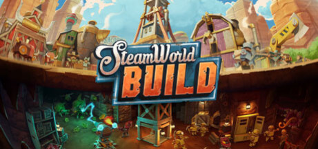 Игра SteamWorld Build