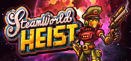 Игра SteamWorld Heist