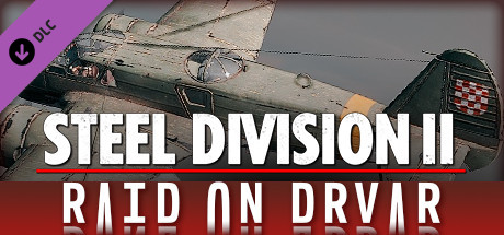 Игра Steel Division 2 - Nemesis #5 - Raid on Drvar