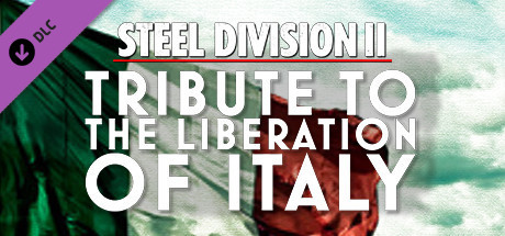 Игра Steel Division 2 - Tribute to the Liberation of Italy