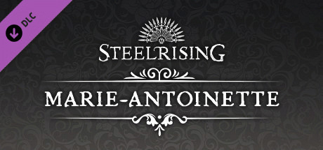 Игра Steelrising - Marie-Antoinette Cosmetic Pack