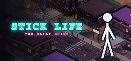 Игра Stick Life: The Daily Grind