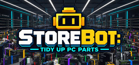 Игра STOREBOT: Tidy Up PC Parts