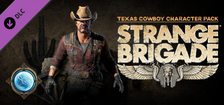 Игра Strange Brigade - Texas Cowboy Character Pack