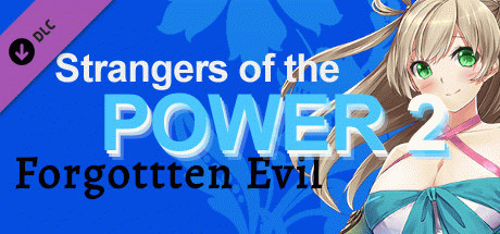 Игра Strangers of the Power 2 - Forgotten Evil