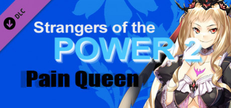 Игра Strangers of the Power 2 - Pain Queen character