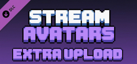 Игра Stream Avatars: Extra Upload