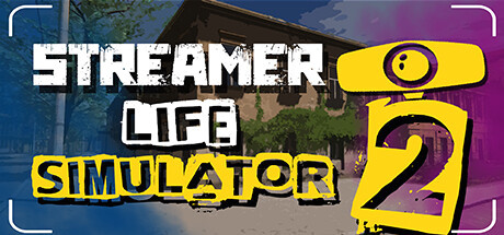 Игра Streamer Life Simulator 2