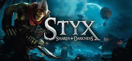 Игра Styx: Shards of Darkness