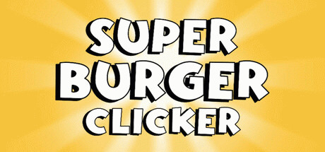 Игра Super Burger Clicker