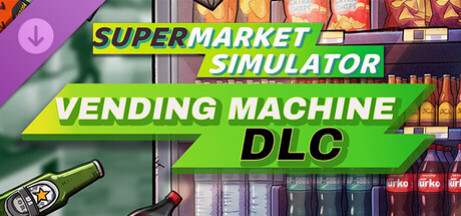 Игра Supermarket Simulator - Vending Machine DLC