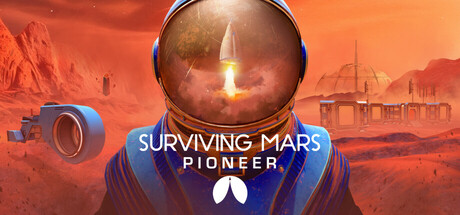 Игра Surviving Mars: Pioneer