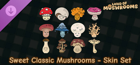 Игра Sweet Classic Mushrooms - Skin Set - Land of Mushrooms