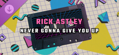 Купить игру Synth Riders: Rick Astley - "Never Gonna Give You Up"