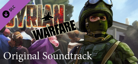 Игра Syrian Warfare Original Soundtrack