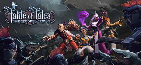 Игра Table of Tales: The Crooked Crown